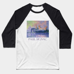 Chateau de Papes, Avignon (1900) by Paul Signac Baseball T-Shirt